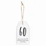 Panels - 60 Milestone Birthday Hanging Sentiment Sign - SOMETHING DIFFERENT WHOLESALE EUROPE BV