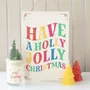 Panels - Have a Holly Jolly Christmas Hanging Sign - SOMETHING DIFFERENT WHOLESALE EUROPE BV