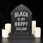 Panels - Black is My Happy Colour Standing Sign - SOMETHING DIFFERENT WHOLESALE EUROPE BV