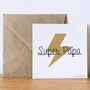 Papeterie bureau - Carte & enveloppe - Super Papa - LES PETITES HIRONDELLES