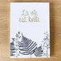 Papeterie bureau - Carnet en papier A5 - Pages blanches - La vie est belle - LES PETITES HIRONDELLES
