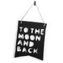Children's bedrooms - 'To the Moon and Back' Banner - Black - HOMELY CREATURES