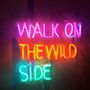 Tableaux - Peinture au néon « WALK ON THE WILD SIDE » - CAROLINE BAUP