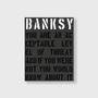 Writing desks - Banksy – You are an acceptable level of threat | Book - NEW MAGS