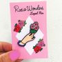 Gifts - Enamel Pins - Various Styles - ROSIE WONDERS