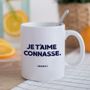 Tasses et mugs - Mug je t'aime Connasse - MONSIEUR TSHIRT