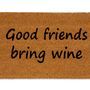 Rugs - Doormat Good friends bring wine 40x60 cm AX71034 - ANDREA HOUSE
