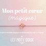 Bijoux - Mon Petit Coeur Magique : Rose - LES MOTS DOUX
