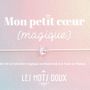 Bijoux - Mon Petit Coeur Magique : Cristal - LES MOTS DOUX