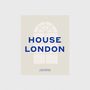 Objets de décoration - House London | Livre - NEW MAGS