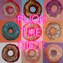 Paintings - 'F the Diet' Wall Artwork with LED Neon (R rated) - SMALL - LOCOMOCEAN