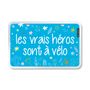 Gifts - Cycling badge "Les vrais héros sont à vélo" (blue flowers) - V-LOPLAK (ACCESSOIRE TENDANCE)