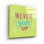 Autres décorations murales - ・"Never Give Up"・Glass Wall Art | Artdesigna Glass Printing Wall Arts. - ARTDESIGNA