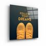Other wall decoration - ・"Follow Your Dreams"・Glass Wall Art | Artdesigna Glass Printing Wall Arts. - ARTDESIGNA