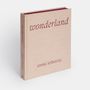 Stationery - Annie Leibovitz: Wonderland - PHAIDON