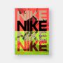 Papeterie - Nike: Better is Temporary. - PHAIDON