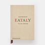 Stationery - Eataly: Contemporary Italian Cuisine. - PHAIDON