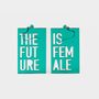 Jewelry - The future is female earrings - DO YOU EAR ME