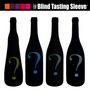 Accessoires pour le vin - Blind Tasting Sleeve® - Manchon pour dégustation à l'aveugle 75cl - BLIND TASTING SLEEVE®