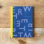 Papeterie bureau - Tape bound Notebook - LETTERPRESS LETTERS