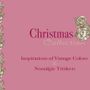 Fabrics - Vintage Christmas Collection - ARTSHINE