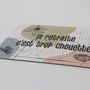 Cadeaux - La retraite c’est trop chouette - MAUVAISES GRAINES