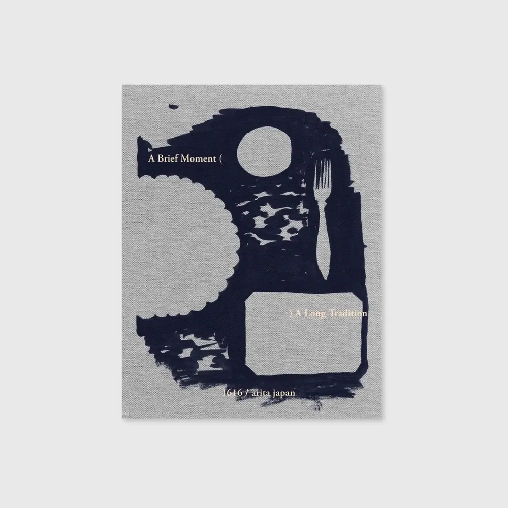 Tables basses - Un bref moment. Une longue tradition. 1661/Arita Japan | Livre - NEW MAGS