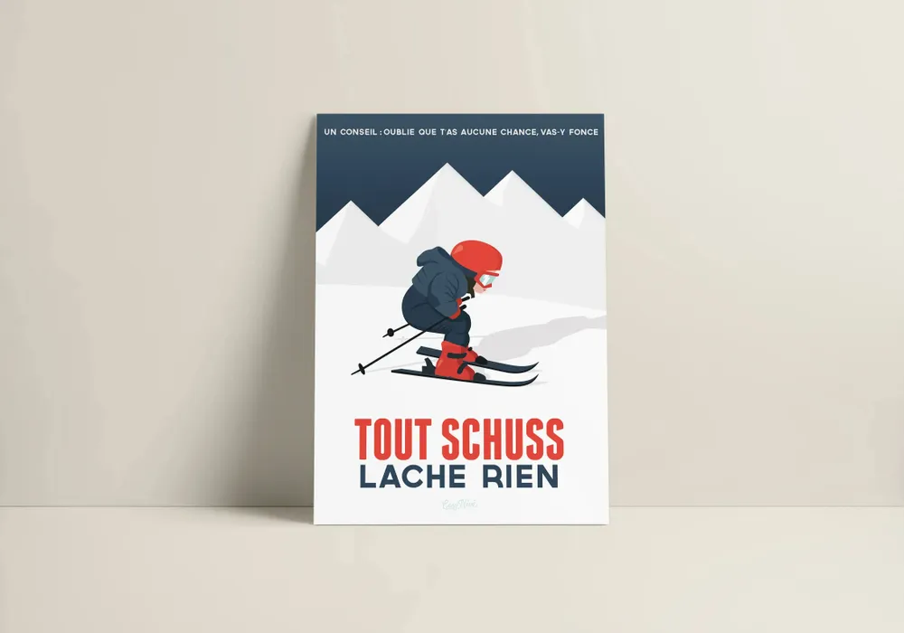 Affiches - Affiche Tout Schuss - COSYNÉVÉ - MOUNTAIN POSTERS