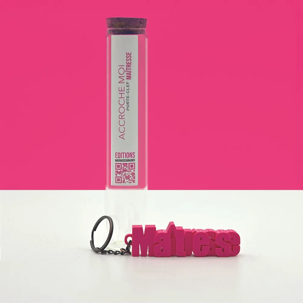 Cadeaux - Porte-clés à message – MAÎTRESSE - MAUVAISES GRAINES