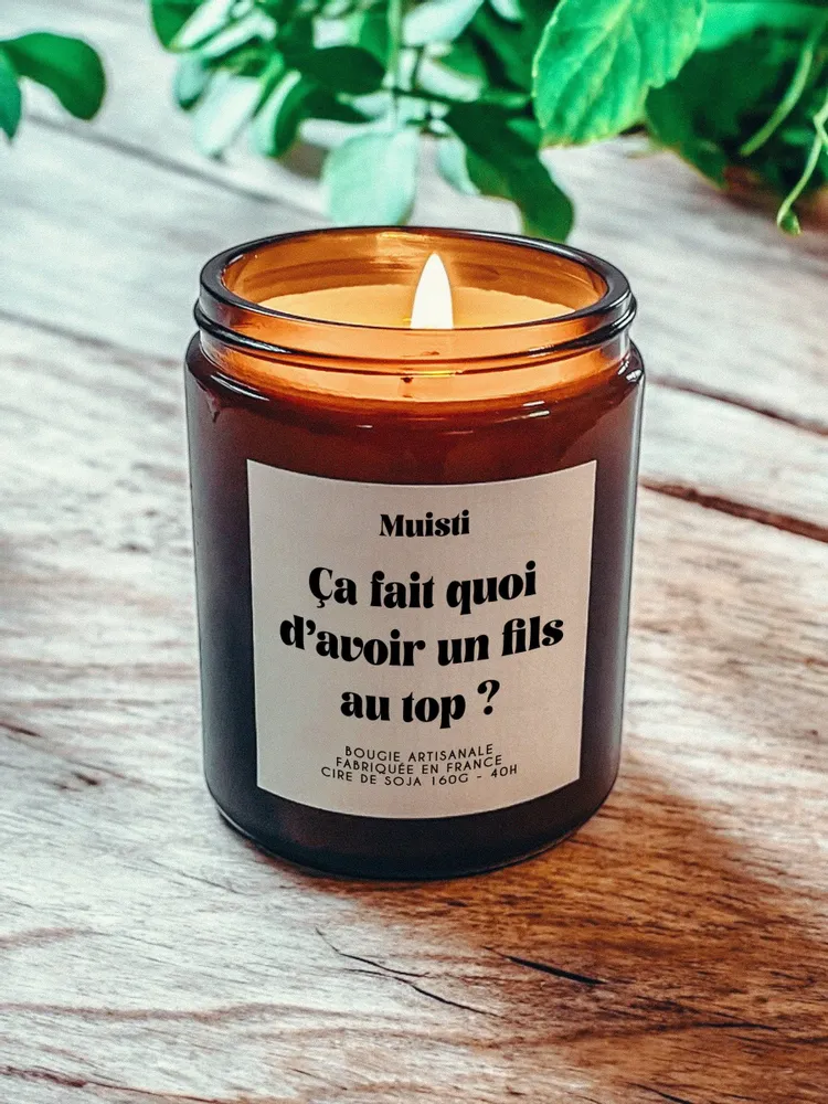 Objets de décoration - Bougie Parfumée - Ca fait quoi d'avoir un fils au top ? - Musc blanc – 160g - MUISTI