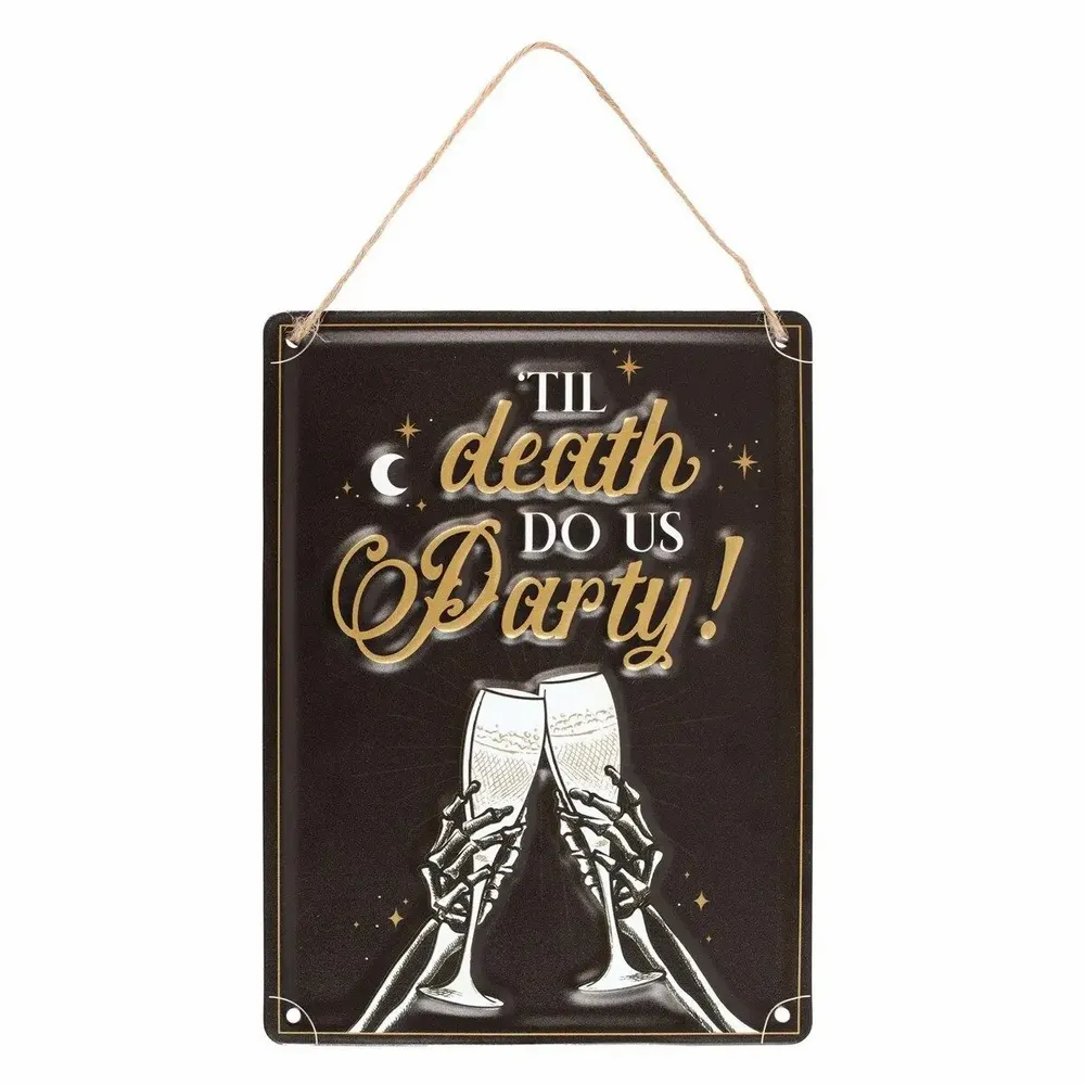 Panels - Til Death Do Us Party Champagne Hanging Metal Sign - SOMETHING DIFFERENT WHOLESALE