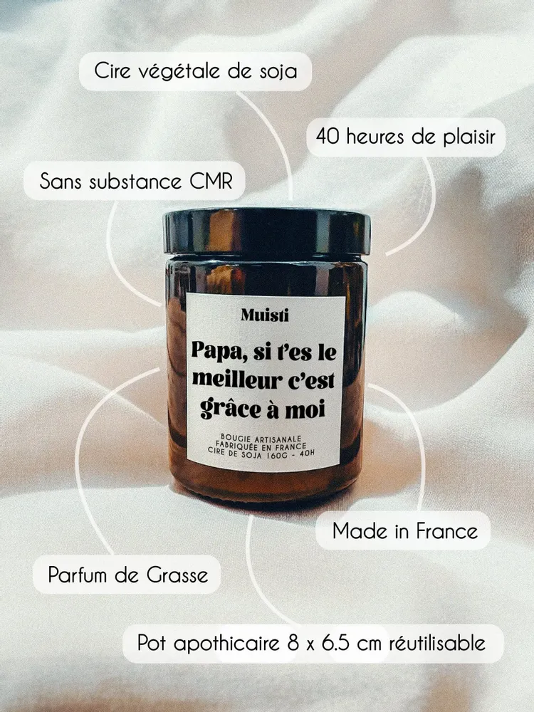 Cadeaux - Bougie Parfumée - Papa si t'es le meilleur c'est grâce à moi - Musc blanc – 160g - MUISTI