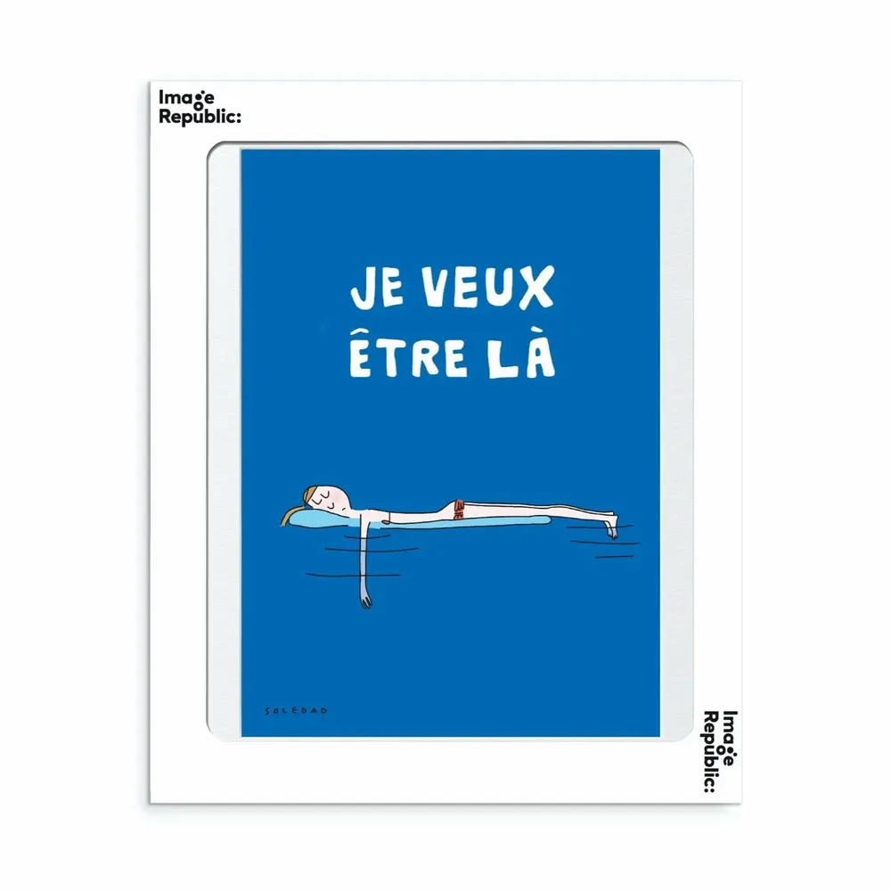 Affiches - SOLEDAD - JE VEUX ÊTRE LA - IMAGE REPUBLIC - IMAGE REPUBLIC