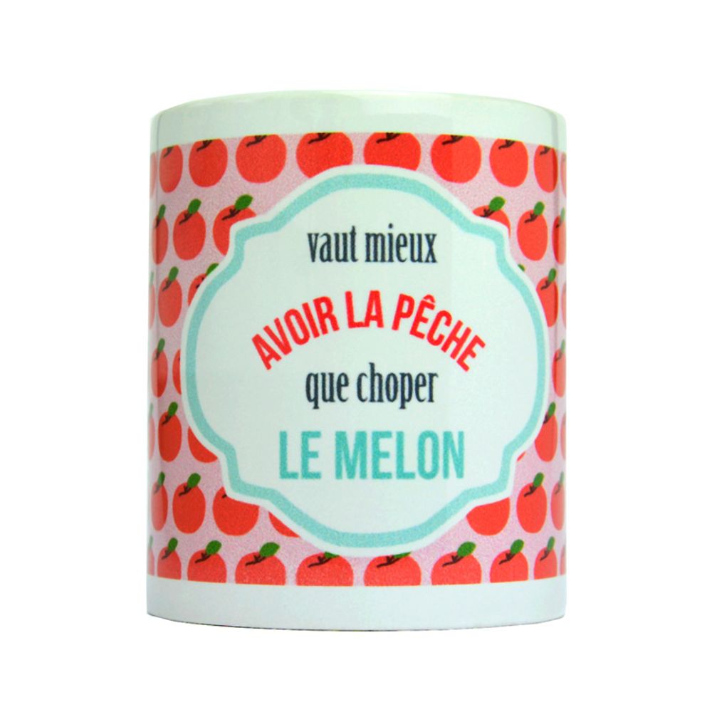 Assiettes au quotidien - Mug: Vaut mieux avoir la pêche - DODO & CATH