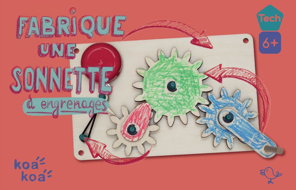 Loisirs créatifs pour enfant - Fabrique une sonnette de porte à engrenages - KOAKOA