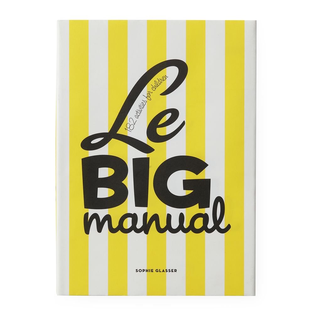 Loisirs créatifs pour enfant - Le Big Manual - SUPEREDITIONS