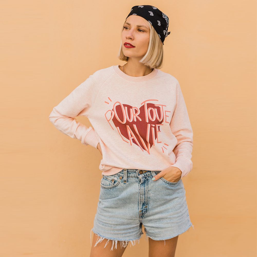 Apparel - Sweatshirt POUR TOUTE LA VIE - WAY CUSTOM