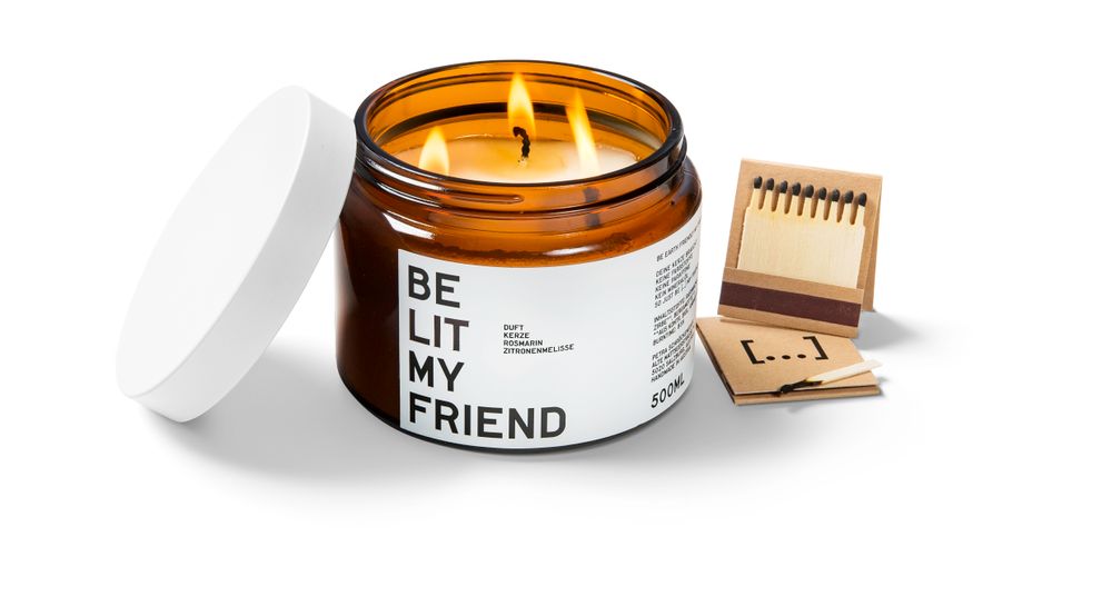 Candles - BE LIT MY FRIEND - BE [...] MY FRIEND