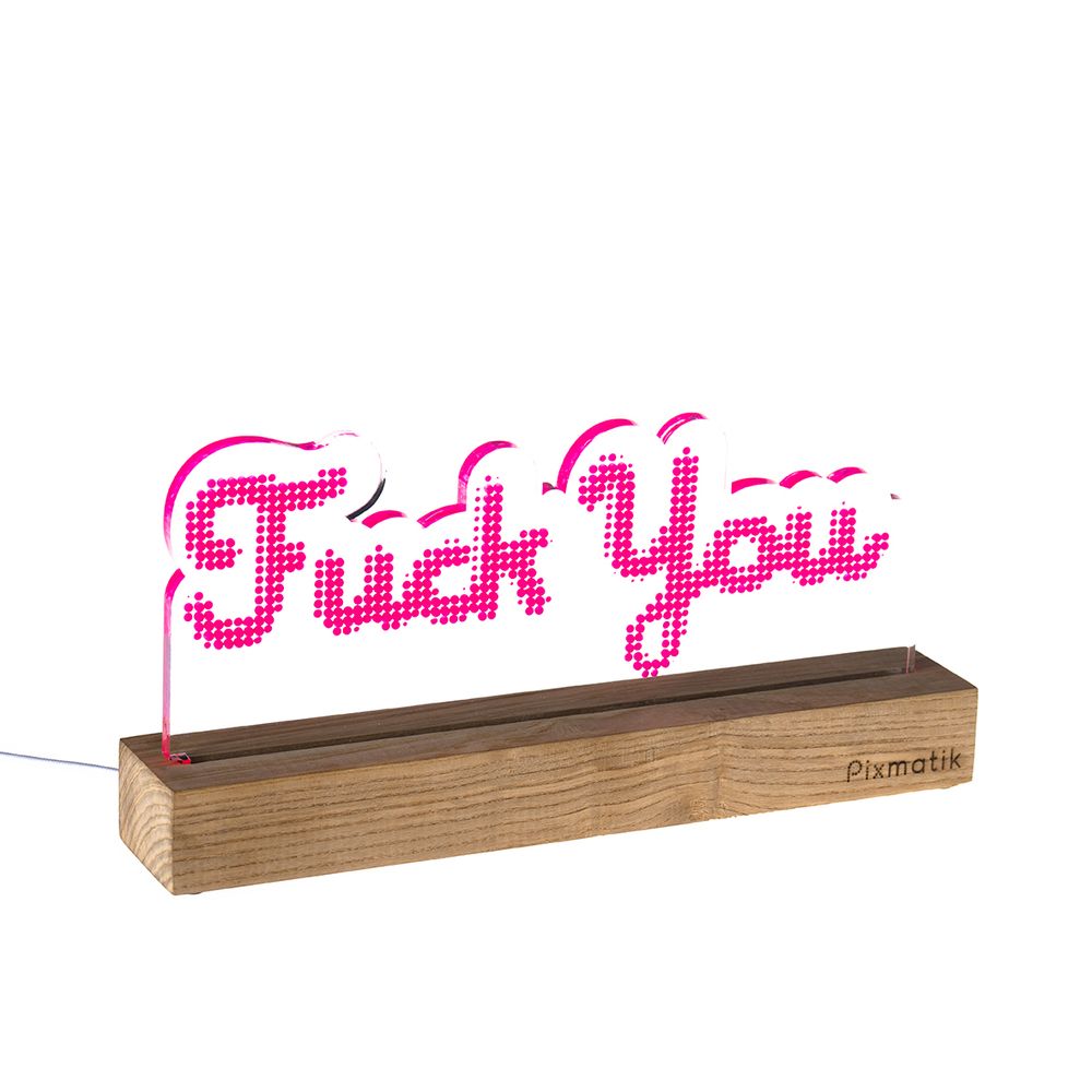 Objets design - LAMPE D'AMBIANCE DESIGN "FUCK YOU" - PIXMATIK
