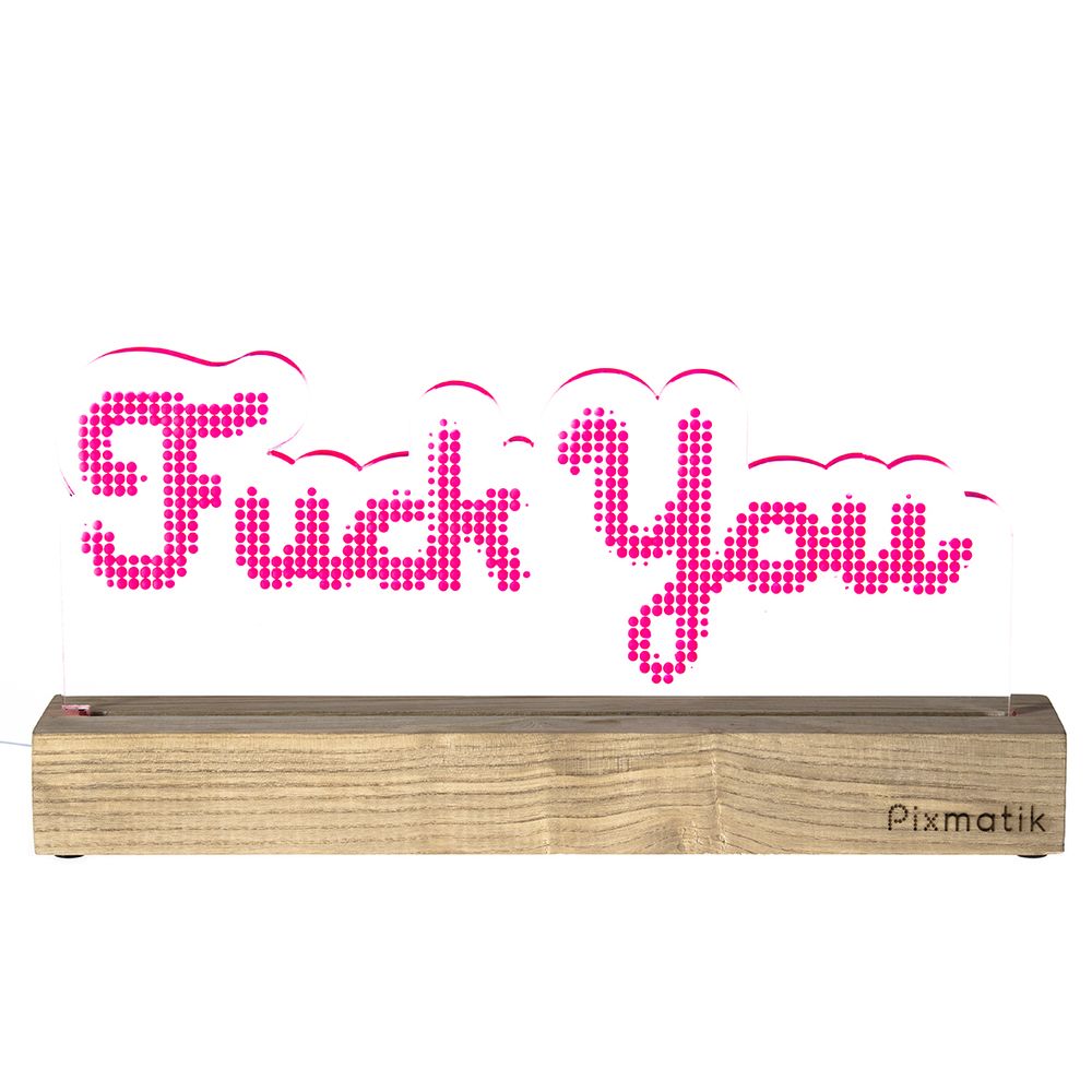 Objets design - LAMPE D'AMBIANCE DESIGN "FUCK YOU" - PIXMATIK