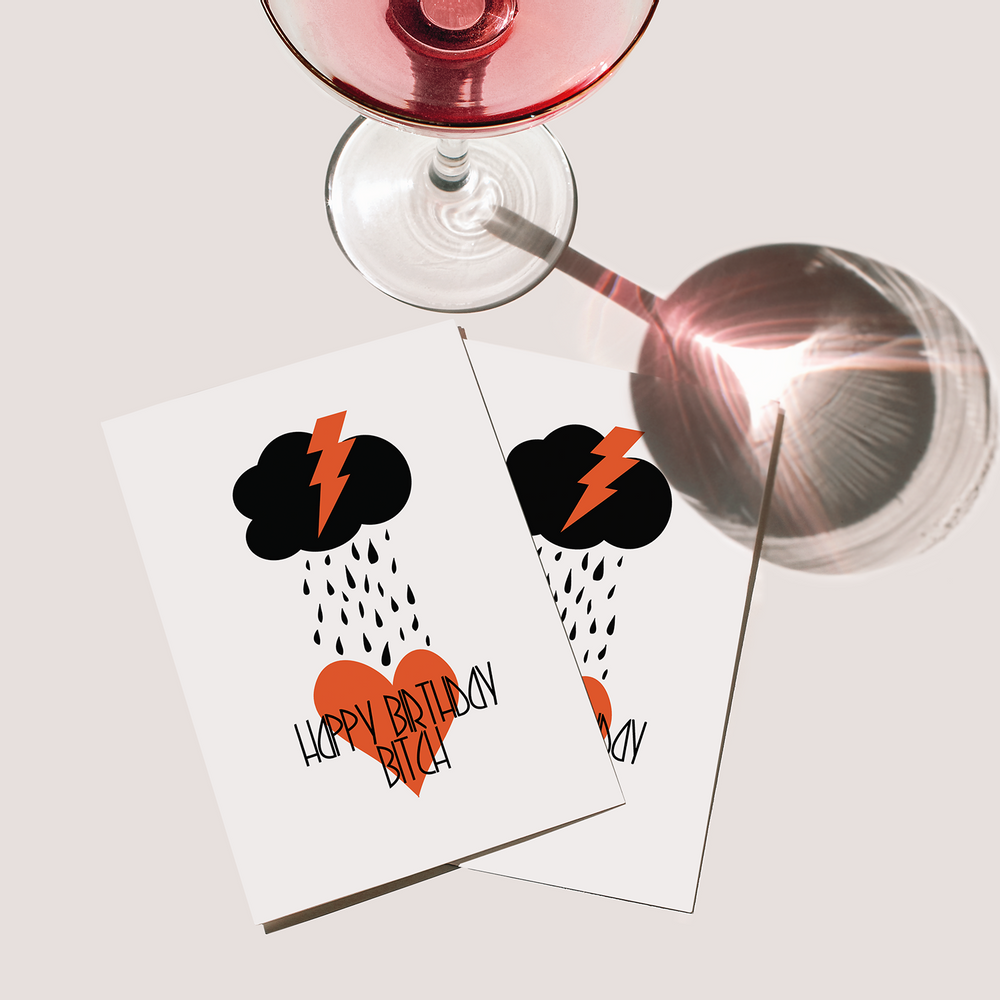 Card shop - HAPPY BIRTHDAY, BITCH – A6 Birthday Card / Greeting Card. - KIKI GUNN - PRINT WORKS