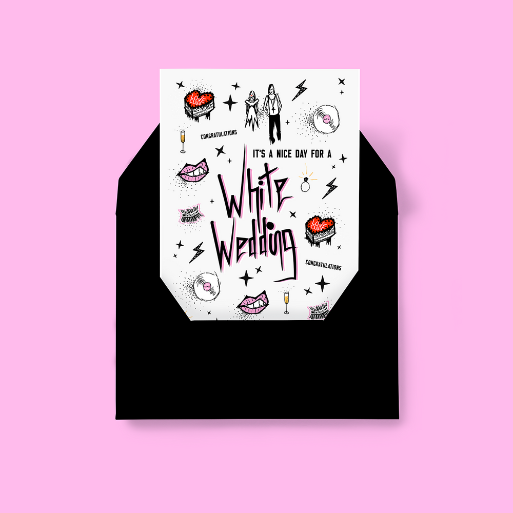 Card shop - "It's A Nice Day for a WHITE WEDDING"  - A6 Wedding / Engagement / Congratulations Card - KIKI GUNN - PRINT WORKS