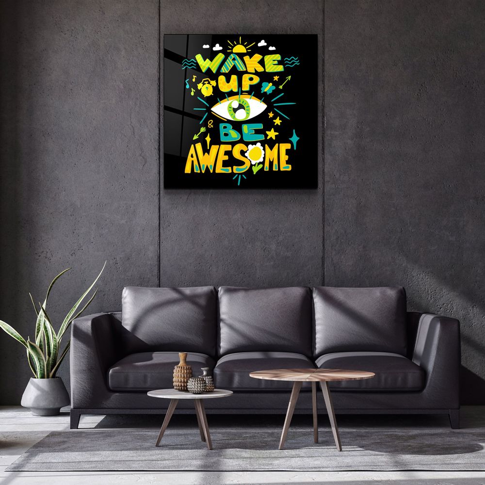 Autres décorations murales - ・"Be Awesome"・Glass Wall Art | Artdesigna Glass Printing Wall Arts. - ARTDESIGNA