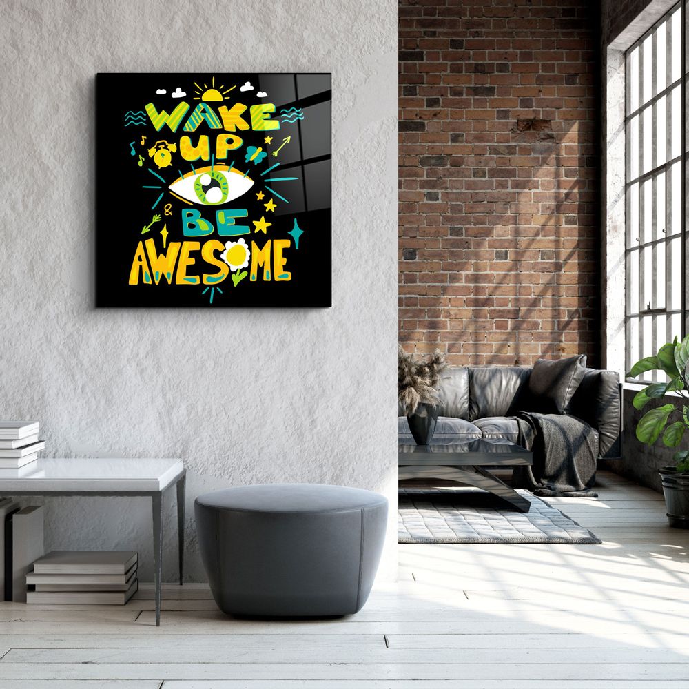 Autres décorations murales - ・"Be Awesome"・Glass Wall Art | Artdesigna Glass Printing Wall Arts. - ARTDESIGNA