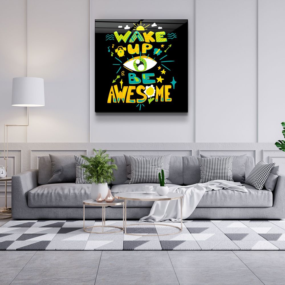 Autres décorations murales - ・"Be Awesome"・Glass Wall Art | Artdesigna Glass Printing Wall Arts. - ARTDESIGNA