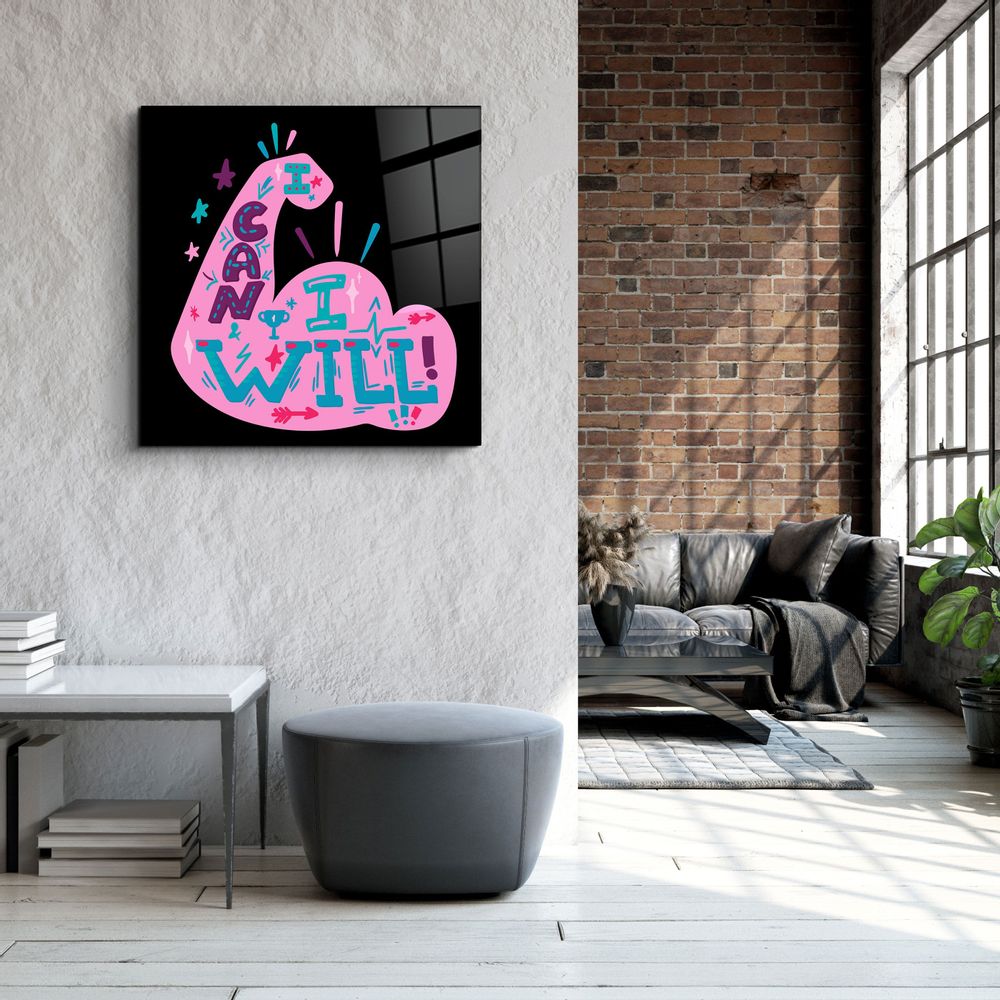 Other wall decoration - ・"I can I will"・Glass Wall Art | Artdesigna Glass Printing Wall Arts. - ARTDESIGNA