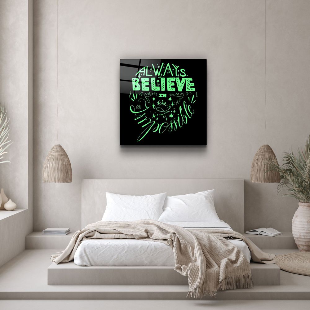 Other wall decoration - ・"Always Believe in the Impossible-Green"・Glass Wall Art | Artdesigna Glass Printing Wall Arts. - ARTDESIGNA