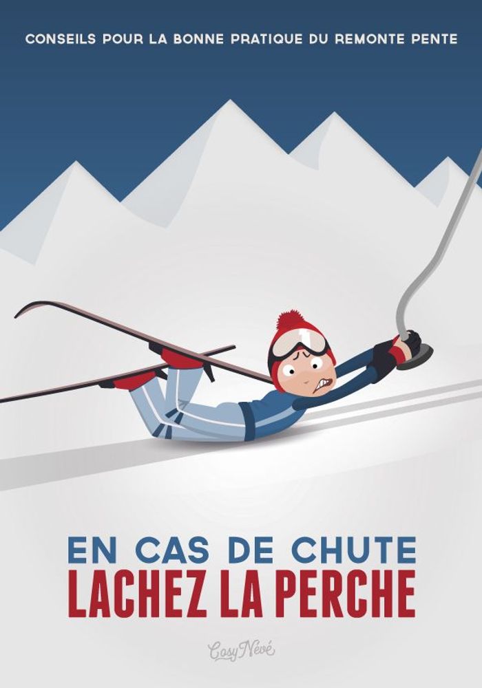Affiches - Affiche Lachez la perche - COSYNÉVÉ - MOUNTAIN POSTERS