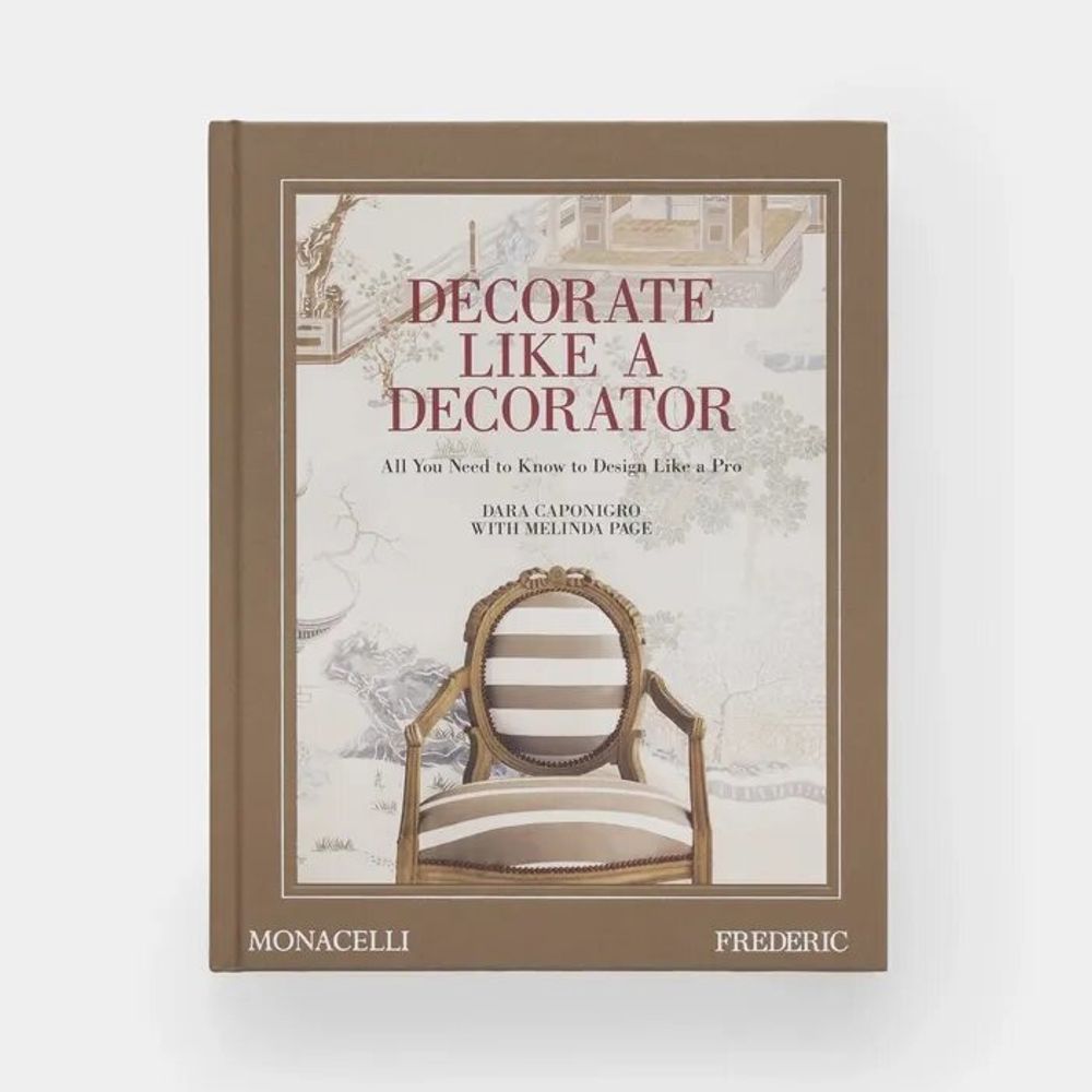 Papeterie - Decorate Like a Decorator: All You Need to Know to Design Like a Pro - PHAIDON