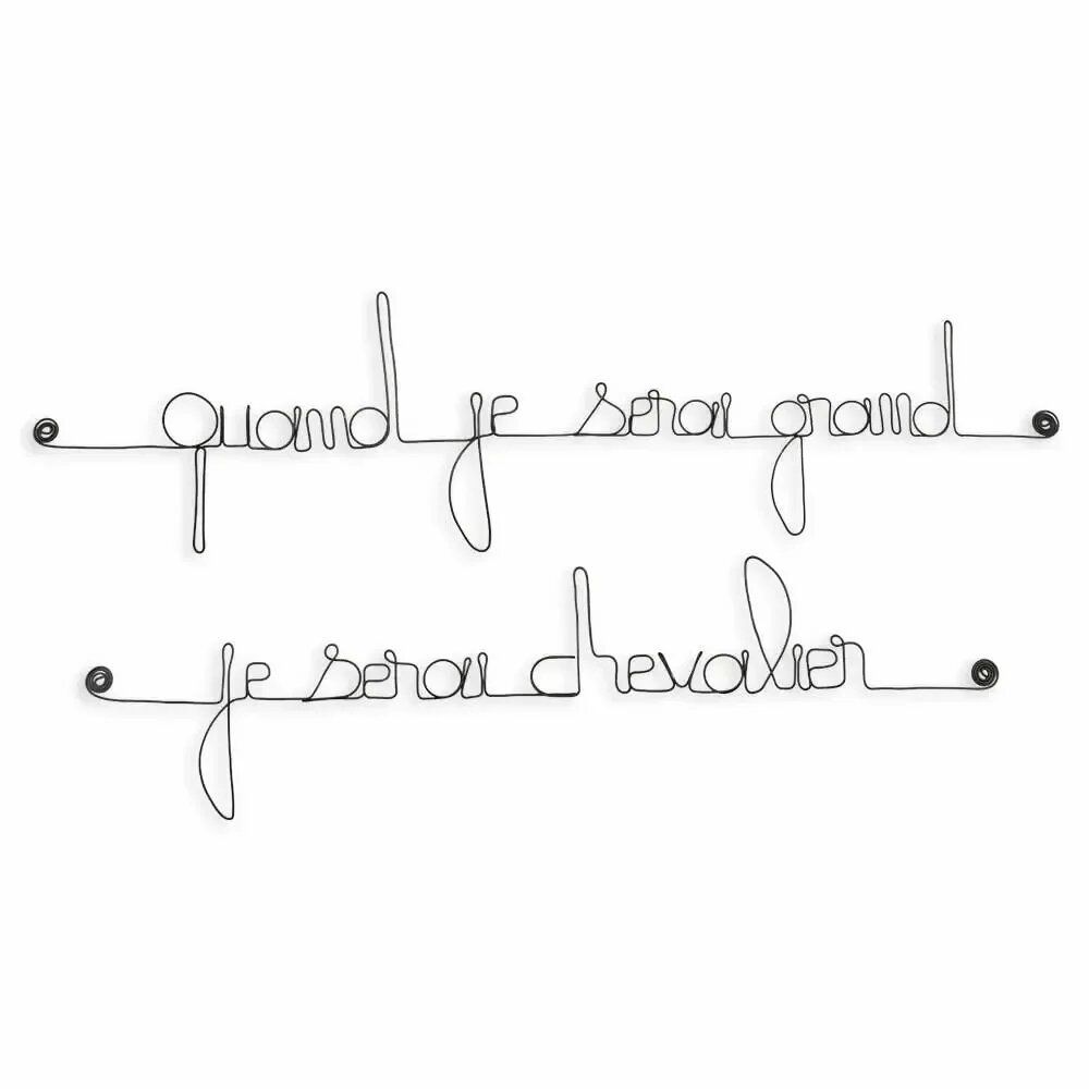 Autres décorations murales - Citation " Quand je serai grand, je serai chevalier" - BIJOUX DE MUR